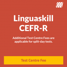Cambridge Linguaskill CEFR-R Test Centre Fee