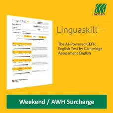 Cambridge Linguaskill Weekend / AWH Testing Surcharge